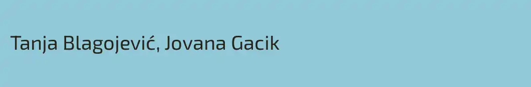 Tanja Blagojević, Jovana Gacik